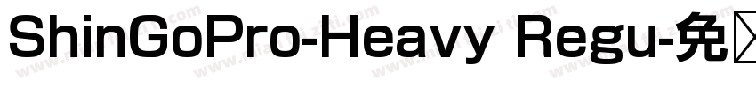 ShinGoPro-Heavy Regu字体转换